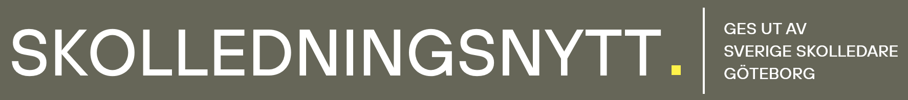 Skolledningsnytt - ges ut av Sveriges Skolledare, lokalf&ouml;rening G&ouml;teborg